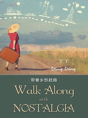 cover image of Walk Along with Nostalgia